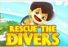 Rescue the Divers